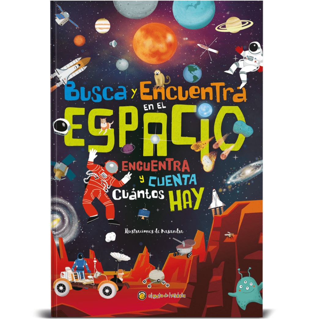 Busca y encuentra en el Espacio. Encuentra y cuenta cuántos hay Busca y encuentra en el Espacio. Encuentra y cuenta cuántos hay